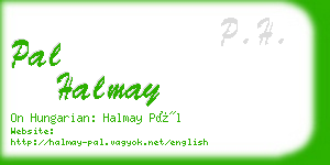 pal halmay business card